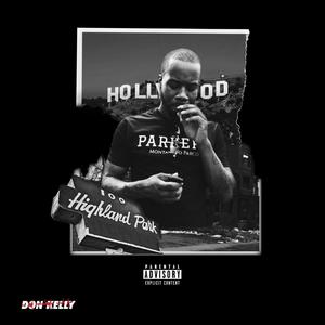 Too Highland Park To Go Hollywood 2 (Explicit)