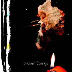 Broken Strings