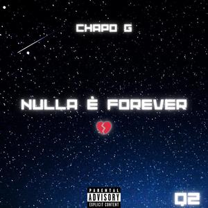 Nulla é Forever (Explicit)