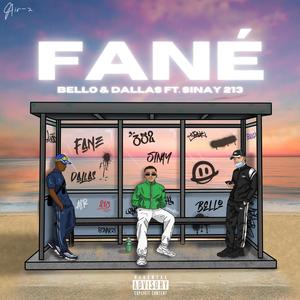 Fané (feat. Sinay 213) [Explicit]