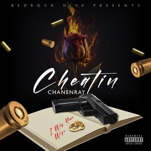 CHEATIN (Explicit)