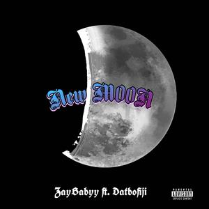 NEW M00N (feat. ZAYBABYY) [Explicit]