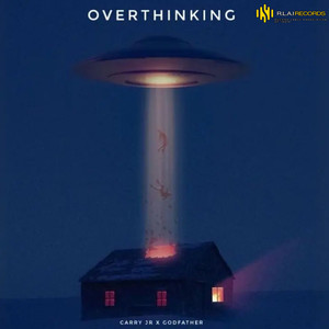 Overthinking (Explicit)