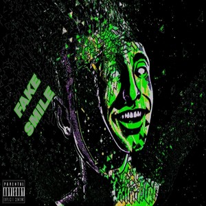 Fake Smile (Explicit)