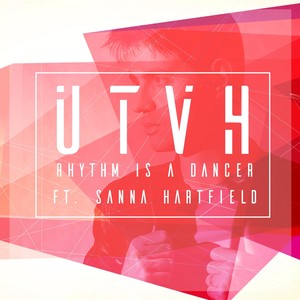 Rhythm Is a Dancer(feat. Sanna Hartfield)
