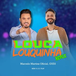 Louca Louquinha (Remix)