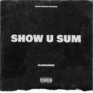 Show U Sum (Explicit)