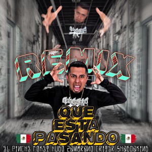 Que Está Pasando (2022 Remasterizado|Explicit)