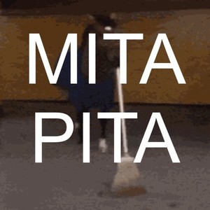 Mita Pita (Explicit)