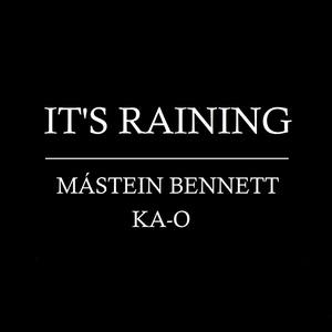 It's Raining (Early Demo) [Short Version]