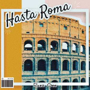 Hasta Roma (feat. MaisonBeats)