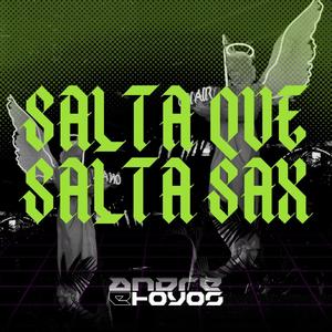 Salta Que Salta Sax