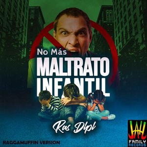 No mas Maltrato Infantil (Raggamuffin Version) (Remasterizado 2024)