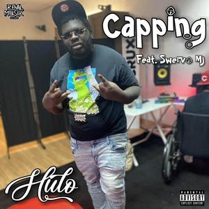 Capping (feat. Swervo MJ) [Explicit]