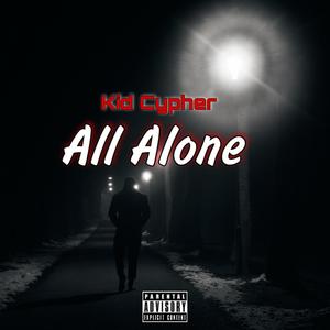 All Alone (Explicit)