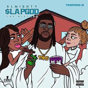 Almighty SlapGod (Explicit)