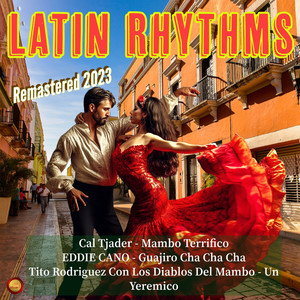 Latin Rhythms (Remastered 2023)