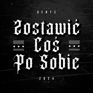 Zostawić coś po sobie (Explicit)