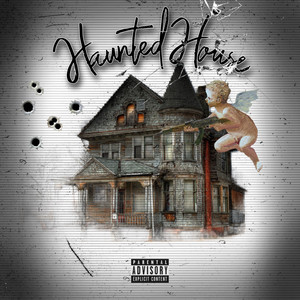 Haunted House (Explicit)