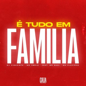 É Tudo Em Familia (Explicit)