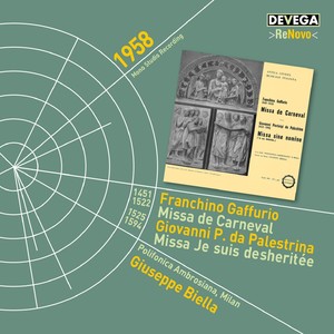 Gaffurio: Missa de Carneval - Palestrina: Missa Je suis desheritée