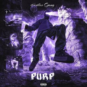 Purp (feat. Rolex, Acosta & GrizzyFire) [Explicit]