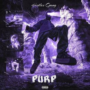 Purp (feat. Rolex, Acosta & GrizzyFire) (Explicit)