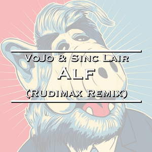 Alf (Rudimax Extended Remix)