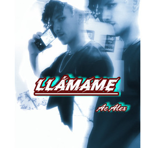 Llámame (Explicit)