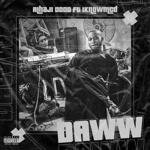 Daww (feat. IknowMcd) [Explicit]