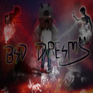 Bad Dreams (Explicit)