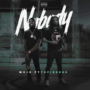 Nobody (Explicit)