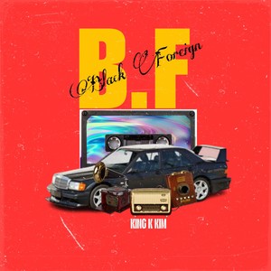 BLACK FOREIGN (FREESTYLE|Explicit)
