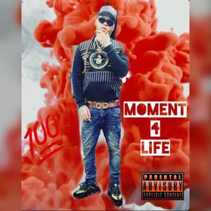 Moment 4 Life (freestyle) [Explicit]