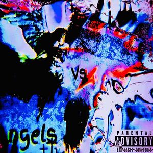 Angels vs Demons (Explicit)