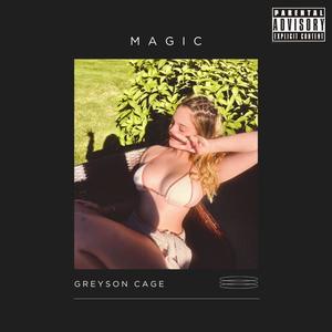 Magic (Explicit)