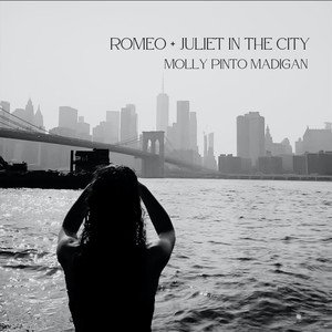 Romeo and Juliet in the City (Explicit)