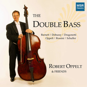 The Double Bass - Dragonetti Waltzes Nos. 1-6 and Other Works