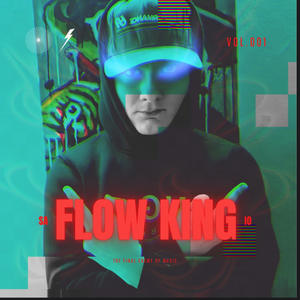 FLOW KING (Explicit)