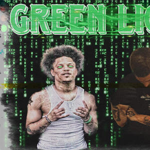 Green Light (feat. 808basscrazy) (Explicit)