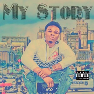 My Story (Explicit)