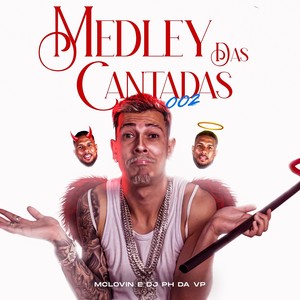 Medley Das Cantadas 002 (Explicit)