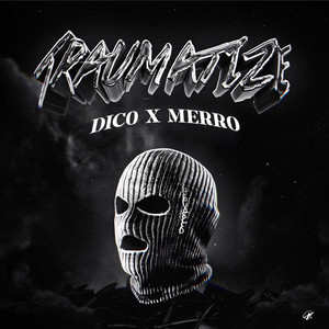 Traumatize (Explicit)