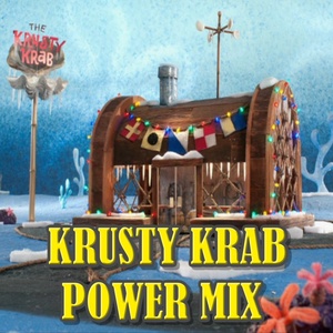 Krusty Krub Power Mix (Remix 2017)