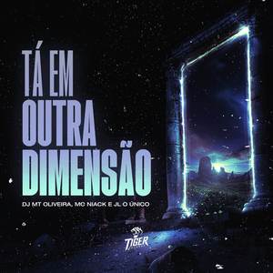 Ta em outra dimensao (Explicit)