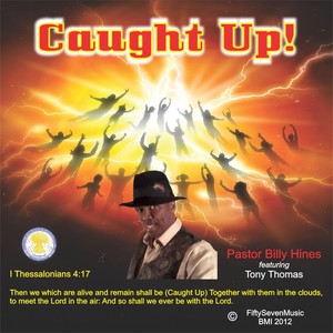 Caught Up(feat. Tony Thomas)