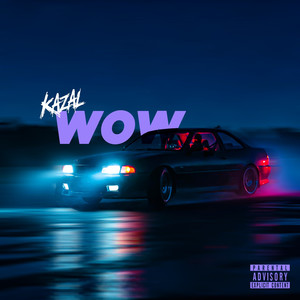 Wow (Explicit)