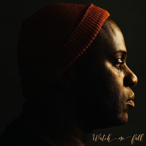 Watch Me Fall