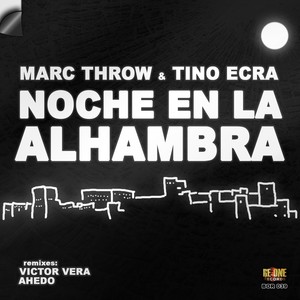 Noche En La Alhambra (Ahedo Remix)