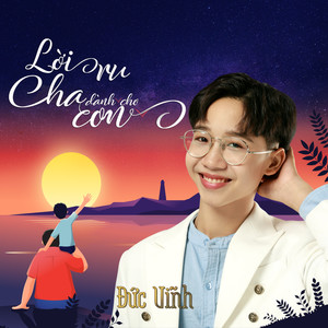 Lời Ru Cha Dành Cho Con